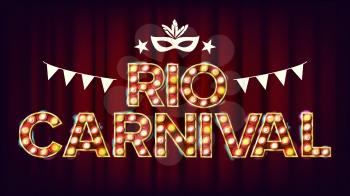 RIO Carnival Background Vector. Carnival Vintage Style Illuminated Light. For Night Party Poster Design. Illustration