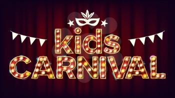 Kids Carnival Poster Vector. Carnival Glowing Lamps. For Dance Party Flyer Design. Illustration