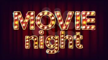 Movie Night Background Vector. Theatre Cinema Golden Illuminated Neon Light. For Theater, Cinematography Advertising Design. Illustration