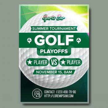 Golf Poster Vector. Sport Event Announcement. Banner Advertising. Professional League. Vertical Sport Invitation Template. Event Label Illustration