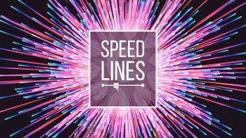 Speed Lines Vector. Power Effect. Beam Background. Radial Moving Colorful Neon Lines. Illustration