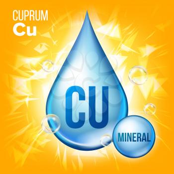 Cu Cuprum Vector. Mineral Blue Drop Icon. Vitamin Liquid Droplet Icon. Substance For Beauty, Cosmetic, Heath Promo Ads Design. 3D Mineral Complex Chemical Formula. Illustration