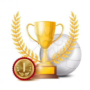 Volleyball Achievement Award Vector. Sport Banner Background. White Ball, Winner Cup, Golden 1st Place Medal. Realistic Isolated