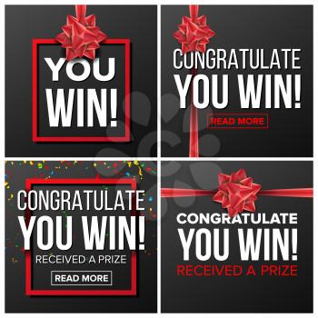 You Win Banner Set Vector. Festive Sign. Realistic Red Satin Bow. Lottery, Surprise, Prize Winner. Congratulation Gift Card. Illustration