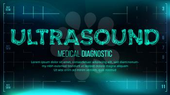 Ultrasound Banner Vector. Medical Background. Transparent Roentgen X-Ray Text With Bones. Radiology 3D Scan. Medical Health Typography. Futuristic Illustration