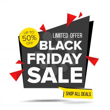 Black Friday Sale Banner Vector. Discount Up To 50 Off. Discount Tag, Special Friday Offer Banner. Isolated On White Illustration