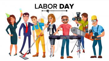 Labor Day Vector. Modern Workers Set. A Group Of People Of Different Professions. Flat Isolated Cartoon Character Illustration