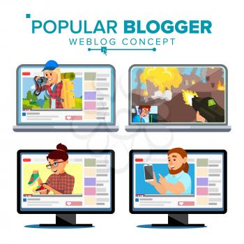 Video Streamer Set Vector. Personal Weblog Channel. Blogosphere Online. Popular Videobloggers. Isolated Illustration