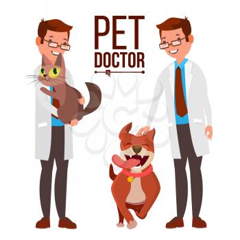 Veterinarian Male Vector. Dog And Cat. Clinic For Animals. Pet Doctor. Treatment For Wild, Domestic Animals. Isolated Flat Cartoon Illustration