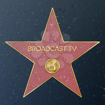 Hollywood Walk Of Fame. Vector Star Illustration. Famous Sidewalk Boulevard. Television Receiver Representing Broadcast Television.