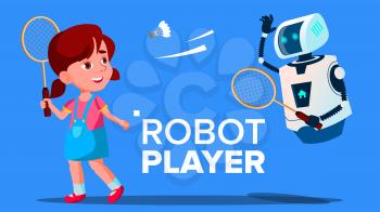 Robot Playing Badminton With A Child Girl Vector. Illustration