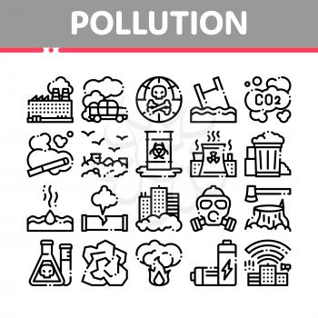 Pollution of Nature Vector Thin Line Icons Set. Environmental Pollution, Chemical, Radiological Contamination Linear Pictograms. Gas, CO2 Emissions, Dirty Soil, Water, Air Color Contour Illustrations