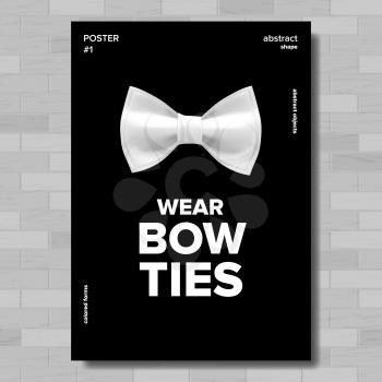 Bow Tie Poster Vector. Wear Bow Ties. Brick Wall. A4 Size. Hipster, Gentleman. Vertical Illustration