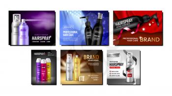 Hairspray Creative Promotional Posters Set Vector. Hairspray Different Blank Sprayers Bottles Collection Advertising Banners. Elegant Hairstyle Cosmetic Stylish Concept Template Illustrations