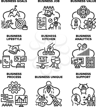 Business Process Set Icons Vector Illustrations. Business Goals And Job, Value And Lifestyle, Support And Analytics, Unique And Office Kitchen. Professional Achievement Black Illustration