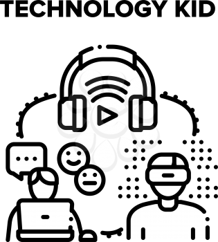 Technology Kid Vector Icon Concept. Technology Kid Laptop For Chatting With Friend And Social Media Software, Headphones For Listening Music And Vr Glasses For Playing Video Game Black Illustration