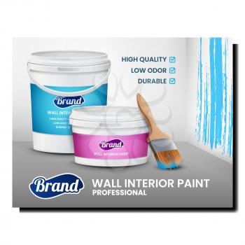 Wall Interior Paint Creative Promo Poster Vector. Brush And Plastic Blank Container Of Professional Paint On Advertising Banner. Renovation Painting Accessory Style Concept Template Illustration
