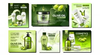 Olive Cosmetics Creative Promo Posters Set Vector. Olive Ingredient Shampoo And Bodycare Lotion, Moisturizing Cream And Soap Blank Packages Advertising Banners. Style Concept Template Illustrations