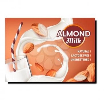 Almond milk vegan drink poster. Protein seed. Vitamin almond kernel. liquid healthy food. 3d realistic illustration