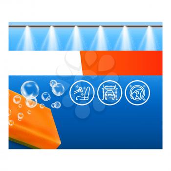 Automatic Car Wash Creative Promo Banner Vector. Car Wash Service Washing Transport With Foam, Polish And Wax Advertising Poster. Sponge With Bubbles Style Concept Template Illustration