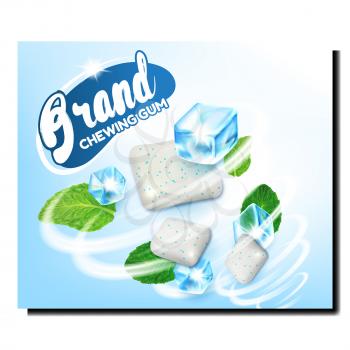 Chewing Gum Aromatic Creative Promo Banner Vector. Chewing Gum Pieces, Mint Green Leaves And Ice Cubes On Advertising Poster. Aroma Chew Candies Style Concept Template Illustration