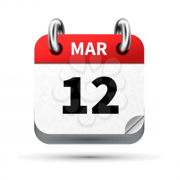 Bright realistic icon of calendar with 12 march date on white