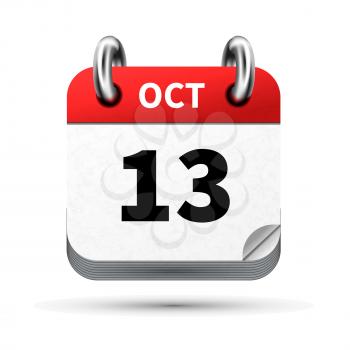 Bright realistic icon of calendar with 13 october date on white