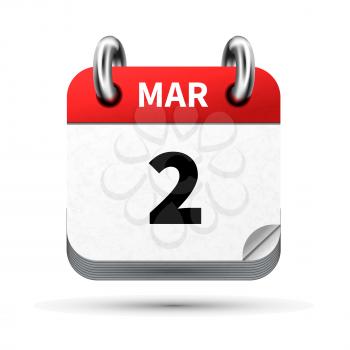 Bright realistic icon of calendar with 2 march date on white