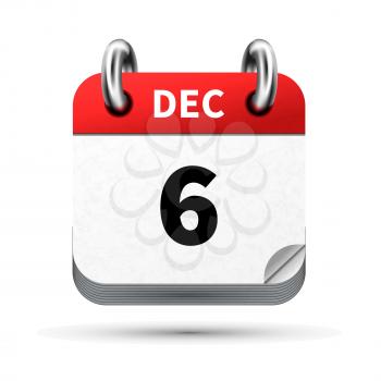 Bright realistic icon of calendar with 6 december date on white