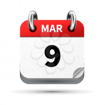 Bright realistic icon of calendar with 9 march date on white