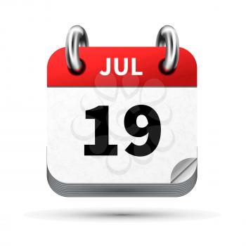 Bright realistic icon of calendar with 19 july date on white