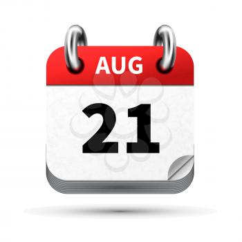 Bright realistic icon of calendar with 21 august date on white