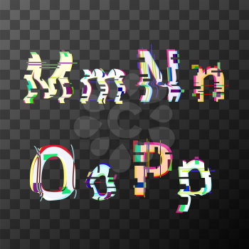 Glitch distortion font. Latin M, N, O, P letters on transparent background