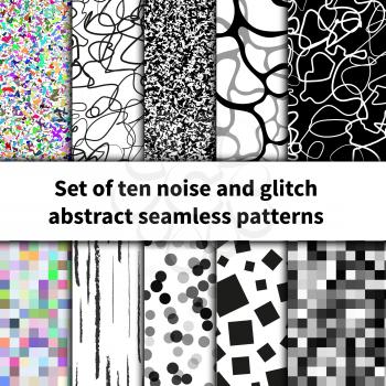 Set of ten noise and glitch abstract seamless patterns