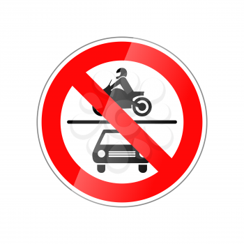 No cars and motorcycle allowed, forbidden red glossy sign isolated on white
