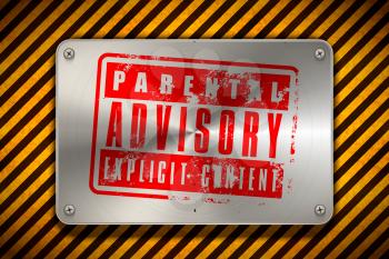 Parental advisory, explicit content, grunge red warning stamp on industrial background