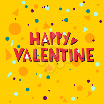 Happy valentine hand lettering - handmade  vector illustration Memphis style