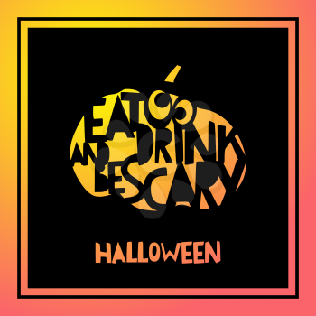 Eat and drink be scary. Laser cutting template pumpkin for Halloween. Cutting file. Lettering silhouette pattern. Die Cut vector. Cardmaking. EasyPrintPD