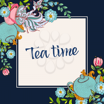 Time to drink tea. Trendy poster with flowers, tea cup and a kettle.