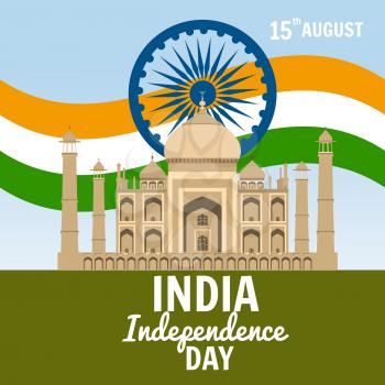 Independence Day of India, August 15, holiday, national flag, building of Taj Mahal, vector