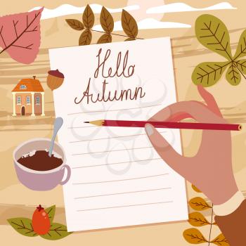Woman young writing diary, letter, pencil, text Hello Autumn. Fall mood, cozy hygge atmosphere, mug coffe, tea, leaves, berrie rose hip, landscape. Vector illustration seasone poster, banner isolated