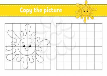 Cute sun. Copy the picture. Coloring book pages for kids. Education developing worksheet. Game for children. Handwriting practice. Funny character. Cute cartoon vector illustration.