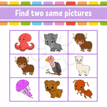 Find two same pictures. Task for kids. Education developing worksheet. Activity page. Game for children. Funny character. Isolated vector illustration. Cartoon style.