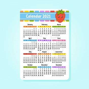 Calendar for 2021 with a cute character. Fun and bright design. Isolated color vector illustration. Pocket size. Cartoon style.