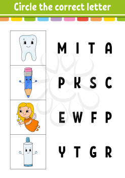 Circle the correct letter. Education developing worksheet. Learning game for kids. Color activity page. Cartoon character.