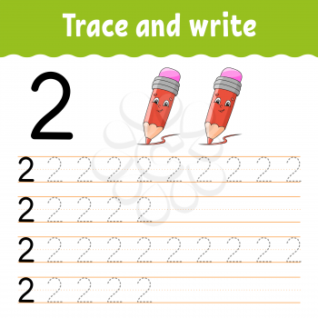 Learn Numbers. Trace and write. Back to school. Handwriting practice. Learning numbers for kids. Education developing worksheet. Isolated vector illustration in cute cartoon style.