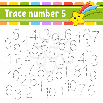 Trace number 5. Handwriting practice. Learning numbers for kids. Education developing worksheet. Activity page. Game for toddlers and preschoolers. Isolated vector illustration in cute cartoon style.