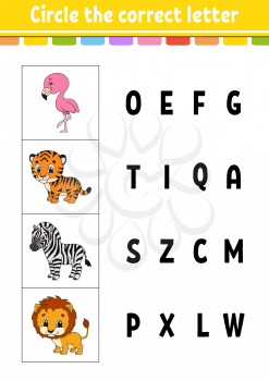 Circle the correct letter. Zebra, flamingo, tiger, lion. Education developing worksheet. Learning game for kids. Color activity page. Cartoon character.