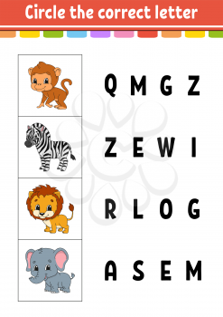 Circle the correct letter. Zebra, monkey, lion, elephant. Education developing worksheet. Learning game for kids. Color activity page. Cartoon character.
