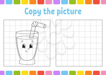 Copy the picture. Coloring book pages for kids. Education developing worksheet. Glass juice. Game for children. Handwriting practice. Funny character. Cute cartoon vector illustration.